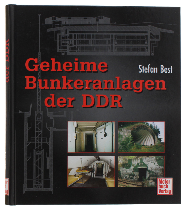 GEHEIME BUNKERANLAGEN DER DDR