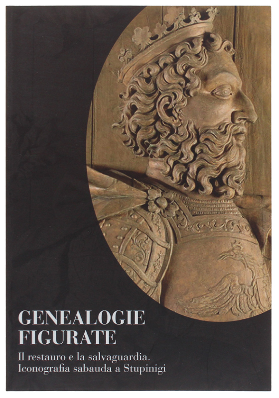 GENEALOGIE FIGURATE. il restauro e la salvaguardia: iconografia sabauda a …