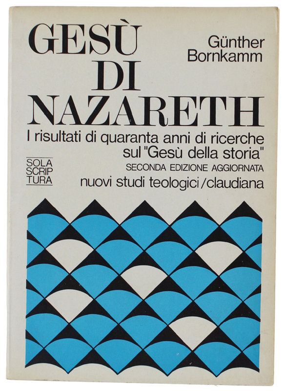 GESU' DI NAZARETH. I risultati di quaranta anni di ricerche …