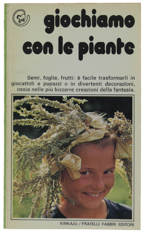GIOCHIAMO CON LE PIANTE