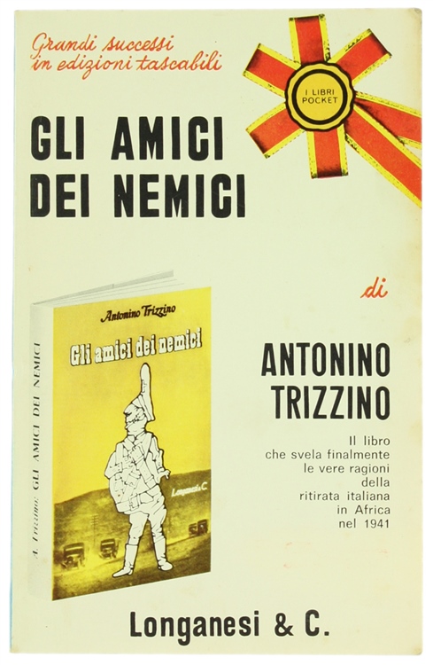 GLI AMICI DEI NEMICI