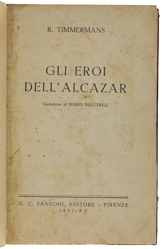 GLI EROI DELL'ALCAZAR.