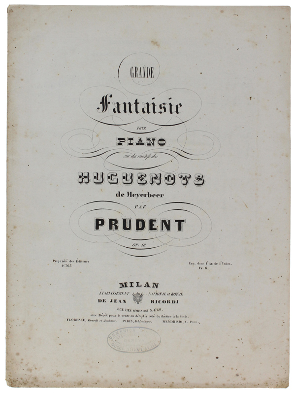 GRANDE FANTAISIE POUR PIANO sur des motifs des HUGUENOTS de …