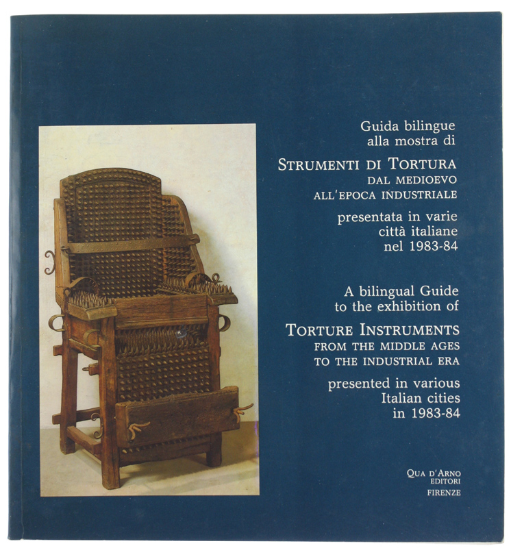 GUIDA BILINGUE ALLA MOSTRA DI STRUMENTI DI TORTURA - A …