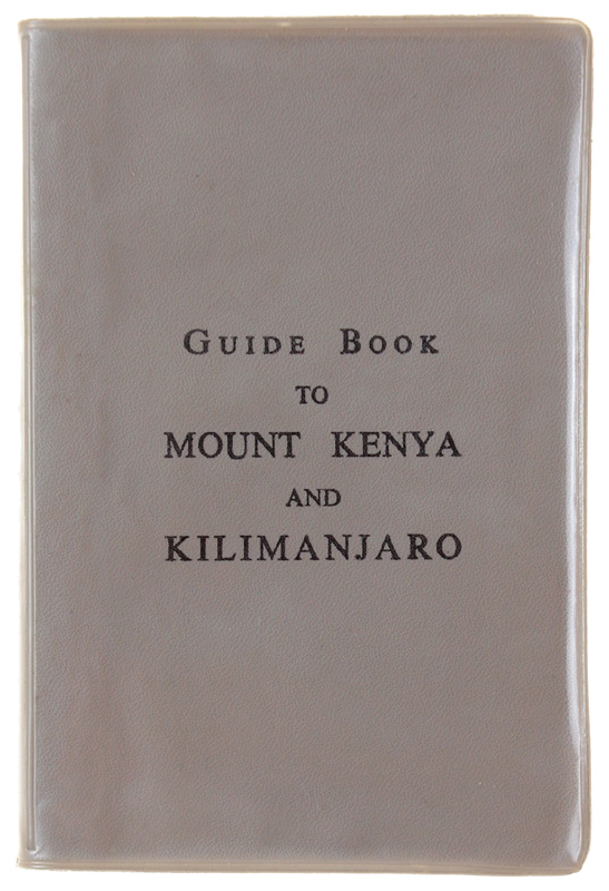 GUIDE-BOOK TO MOUNT KENYA AND KILIMANJARO