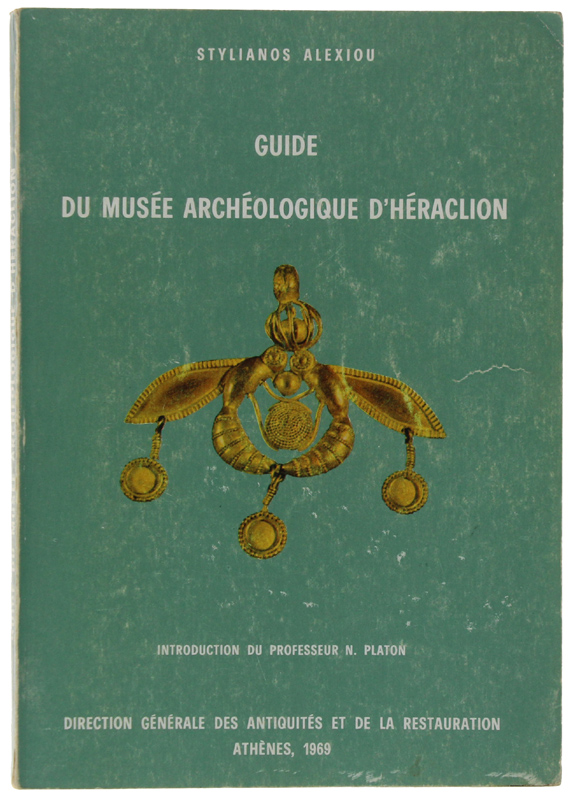 GUIDE DU MUSEE ARCHEOLOGIQUE D'HERACLION
