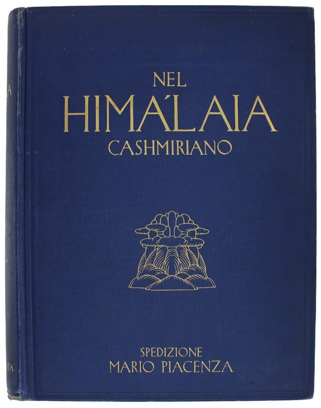 HIMALAIA CASHMIRIANO - Spedizione Mario Piacenza. Relazione del dott. Cesare …