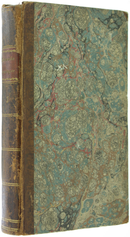 HISTORISKA SAMLINGAR. Forsta Delen.