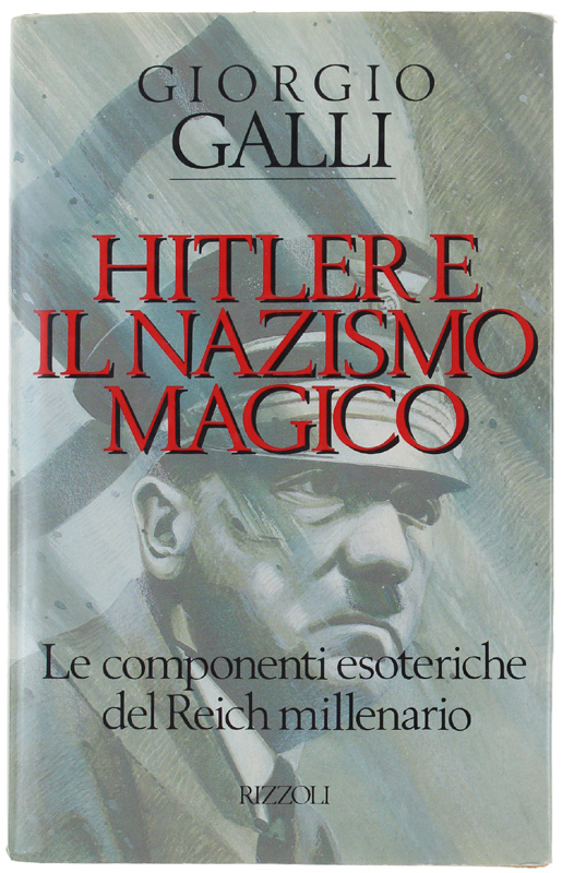 HITLER E IL NAZISMO MAGICO