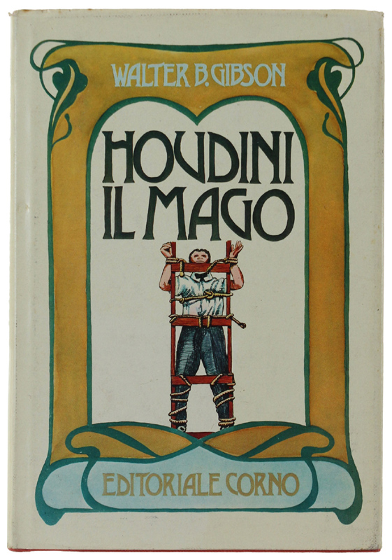 HOUDINI IL MAGO.