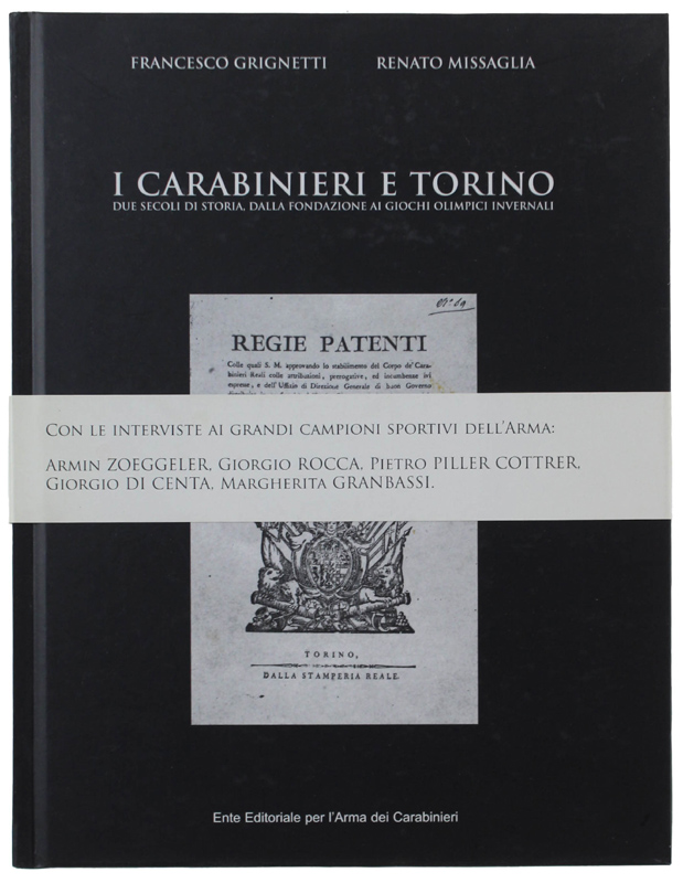 I CARABINIERI E TORINO. Due secoli di storia, dalla fondazione …