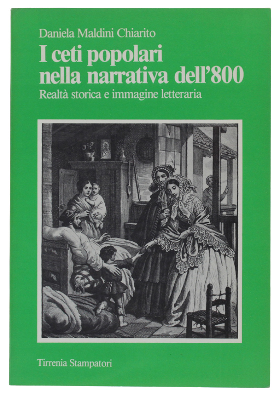I CETI POPOLARI NELLA NARRATIVA DELL'800. Realtà storica e immagine …