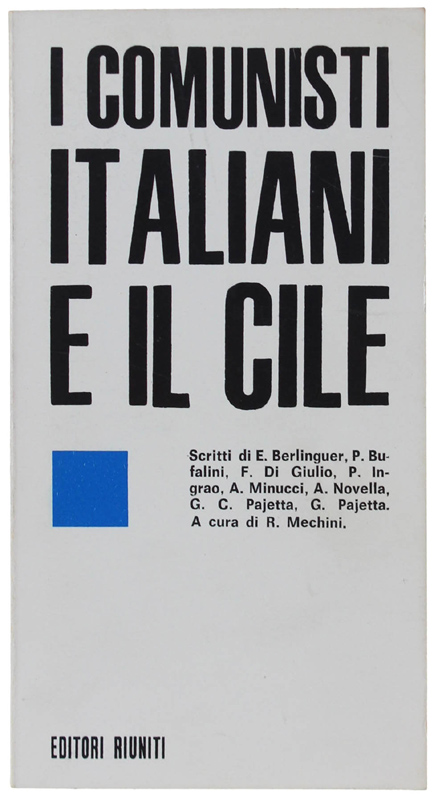I COMUNISTI ITALIANI E IL CILE