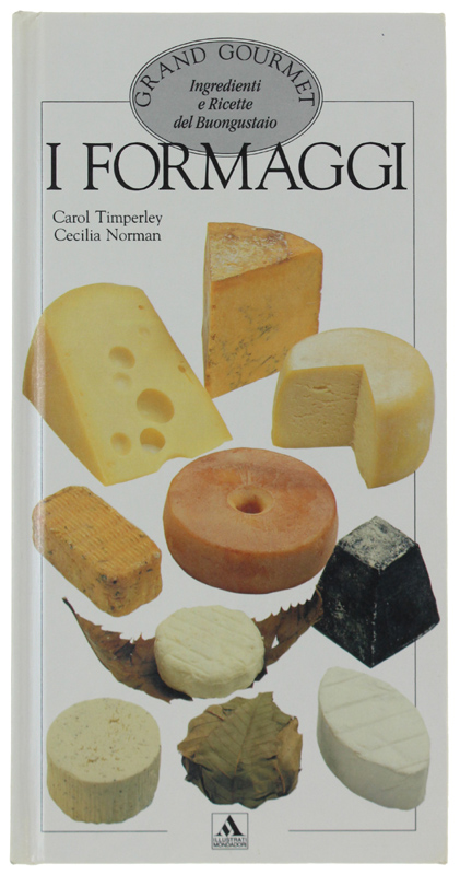 I FORMAGGI [volume come nuovo]