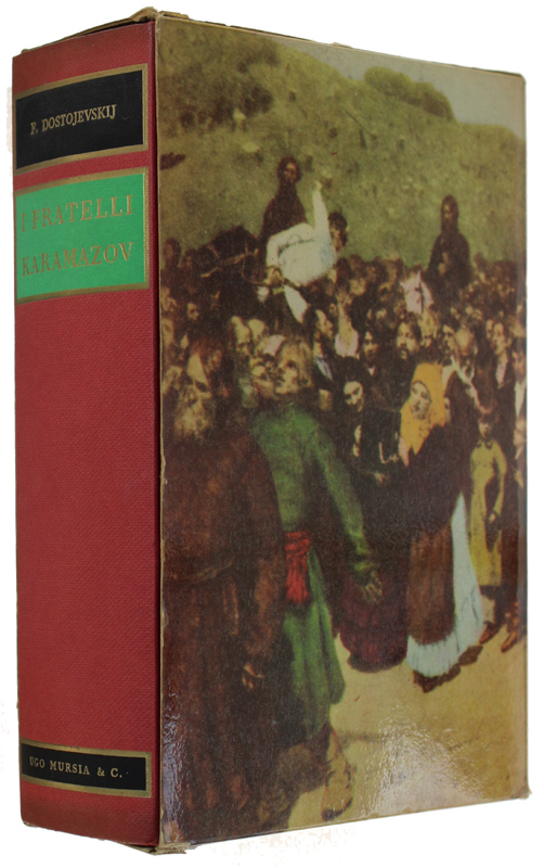 I FRATELLI KARAMAZOV [Edizione integrale]