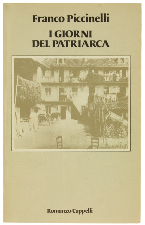 I GIORNI DEL PATRIARCA. Romanzo.