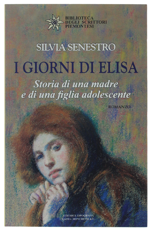 I GIORNI DI ELISA. Storia di una madre e di …
