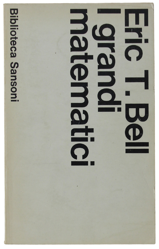 I GRANDI MATEMATICI.