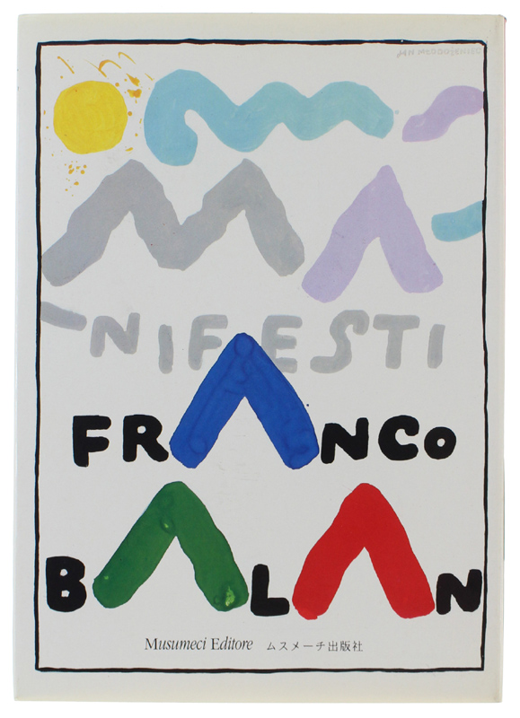 I MANIFESTI DI FRANCO BALAN Immagine della Valle d'Aosta (Firma …
