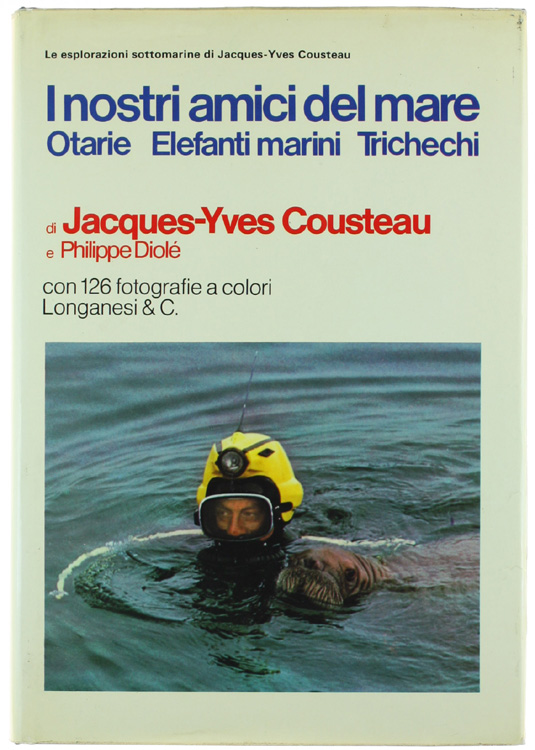 I NOSTRI AMICI DEL MARE: OTARIE, ELEFANTI MARINI, TRICHECHI.