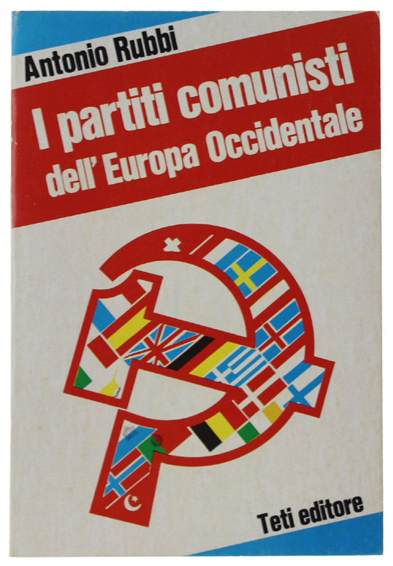I PARTITI COMUNISTI DELL'EUROPA OCCIDENTALE