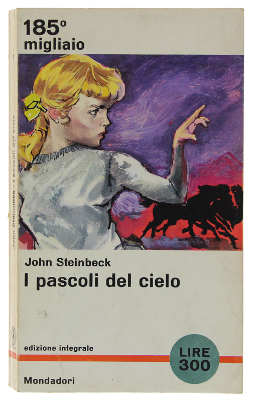 I PASCOLI DEL CIELO. Edizione integrale. Traduzione di Elio Vittorini