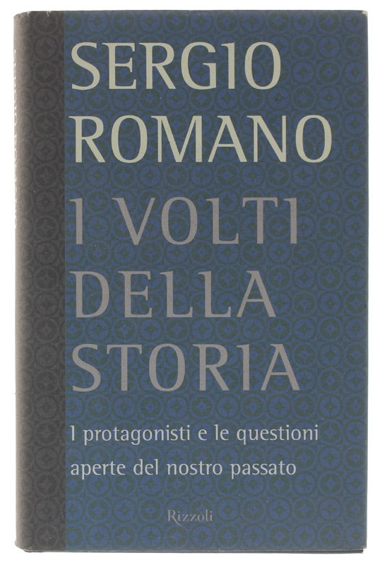I VOLTI DELLA STORIA. I protagonisti e le questioni aperte …