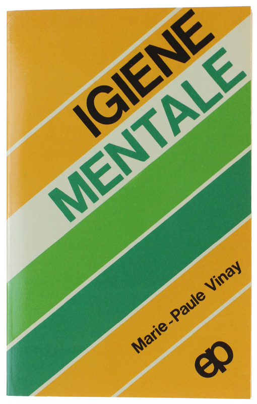 IGIENE MENTALE.