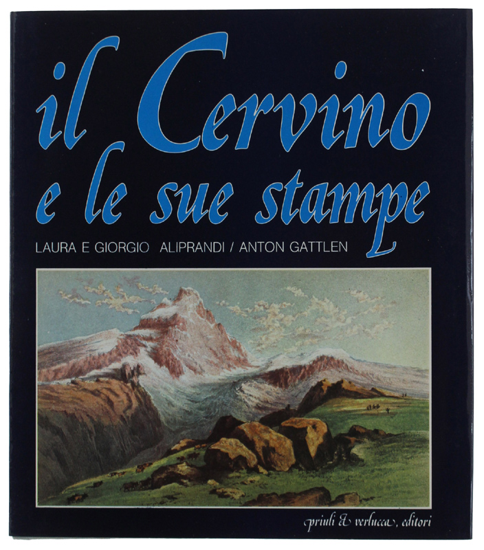 IL CERVINO E LE SUE STAMPE.