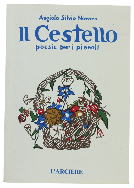 IL CESTELLO. Poesie per i piccoli - illustrate da Domenico …