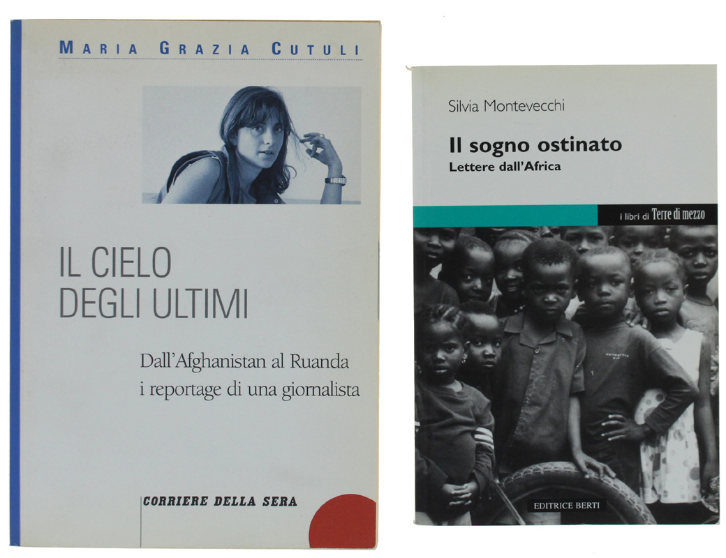 IL CIELO DEGLI ULTIMI + IL SOGNO OSTINATO Lettere dall'frica