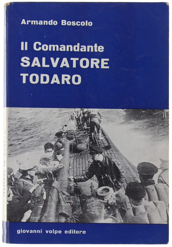 IL COMANDANTE SALVATORE TODARO