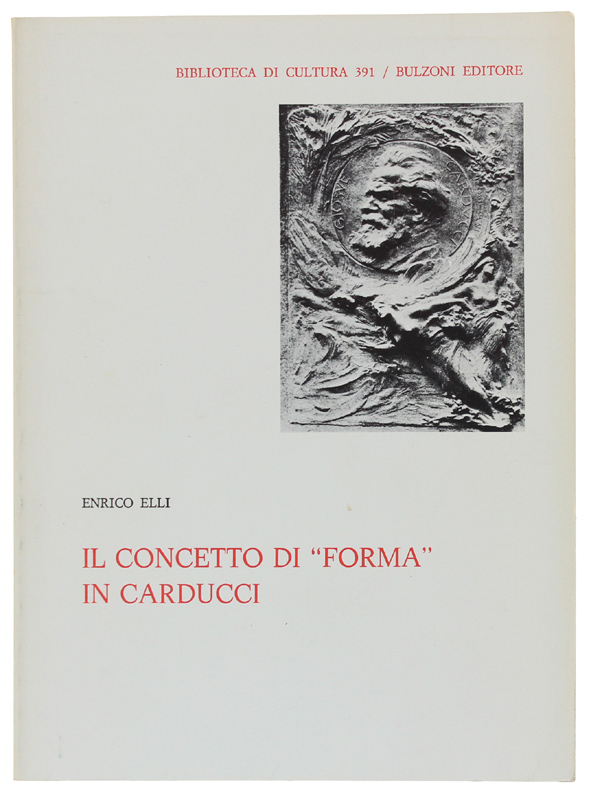 IL CONCETTO DI "FORMA" IN CARDUCCI. Indagine attraverso l'epistolario [come …