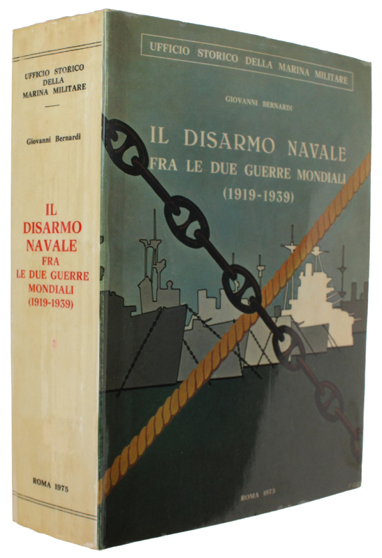 IL DISARMO NAVALE FRA LE DUE GUERRE MONDIALI (1919-1939)