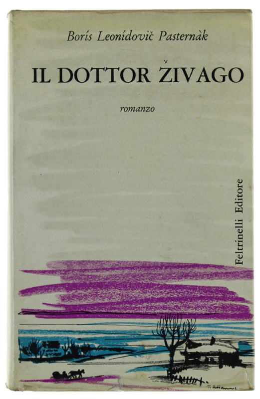 IL DOTTOR ZIVAGO. Romanzo