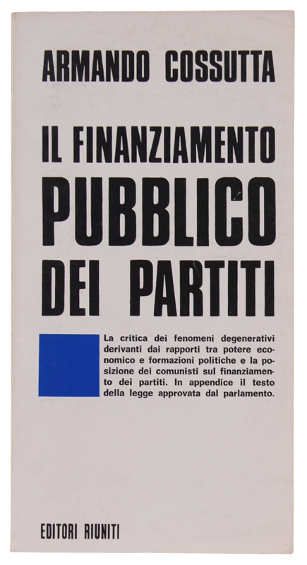 IL FINANZIAMENTO PUBBLICO DEI PARTITI.