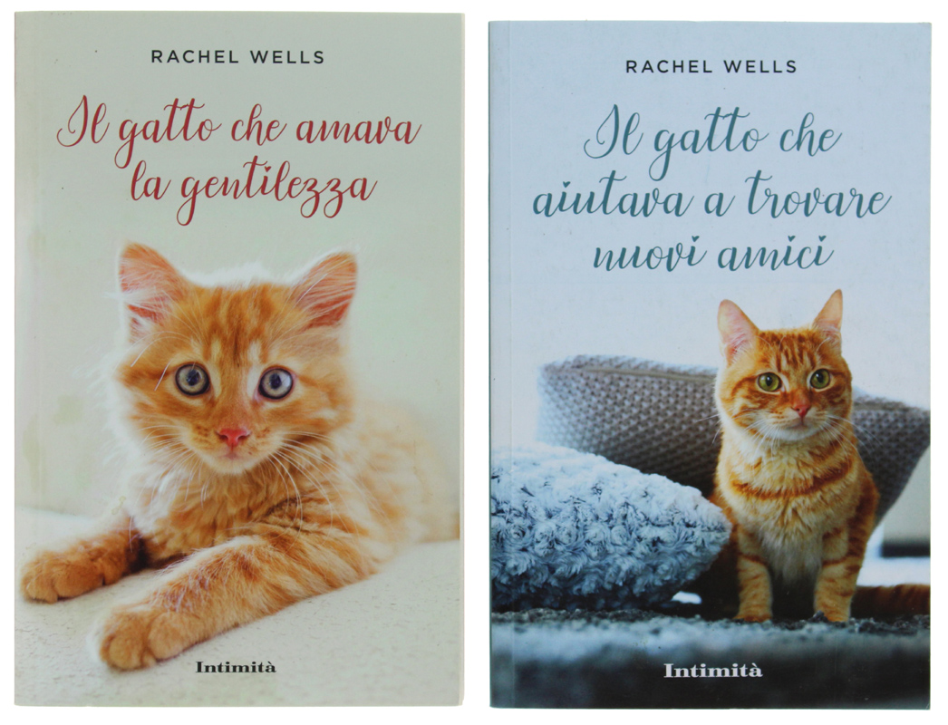 IL GATTO CHE AMAVA LA GENTILEZZA + IL GATTO CHE …