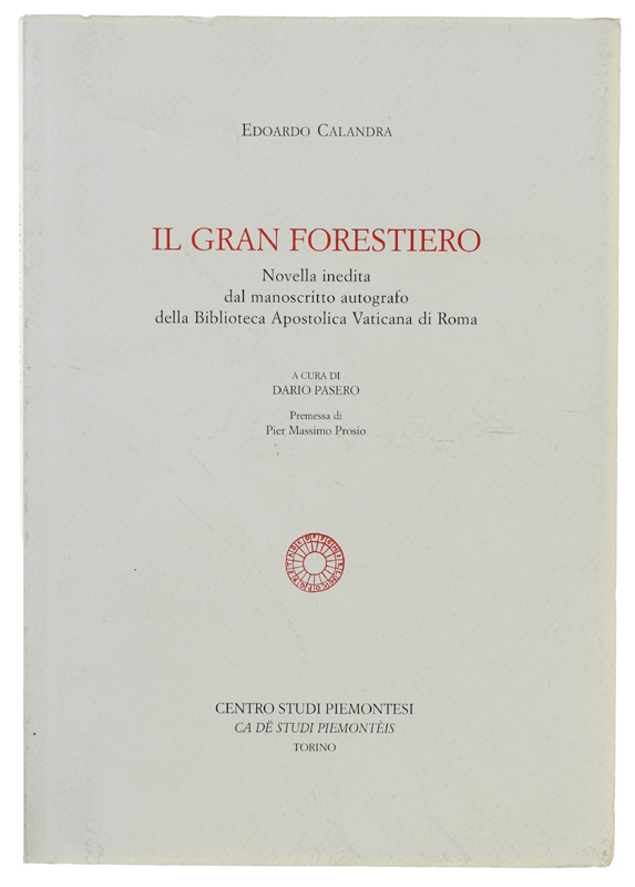 IL GRAN FORESTIERO novella inedita dal manoscritto autografo della Biblioteca …