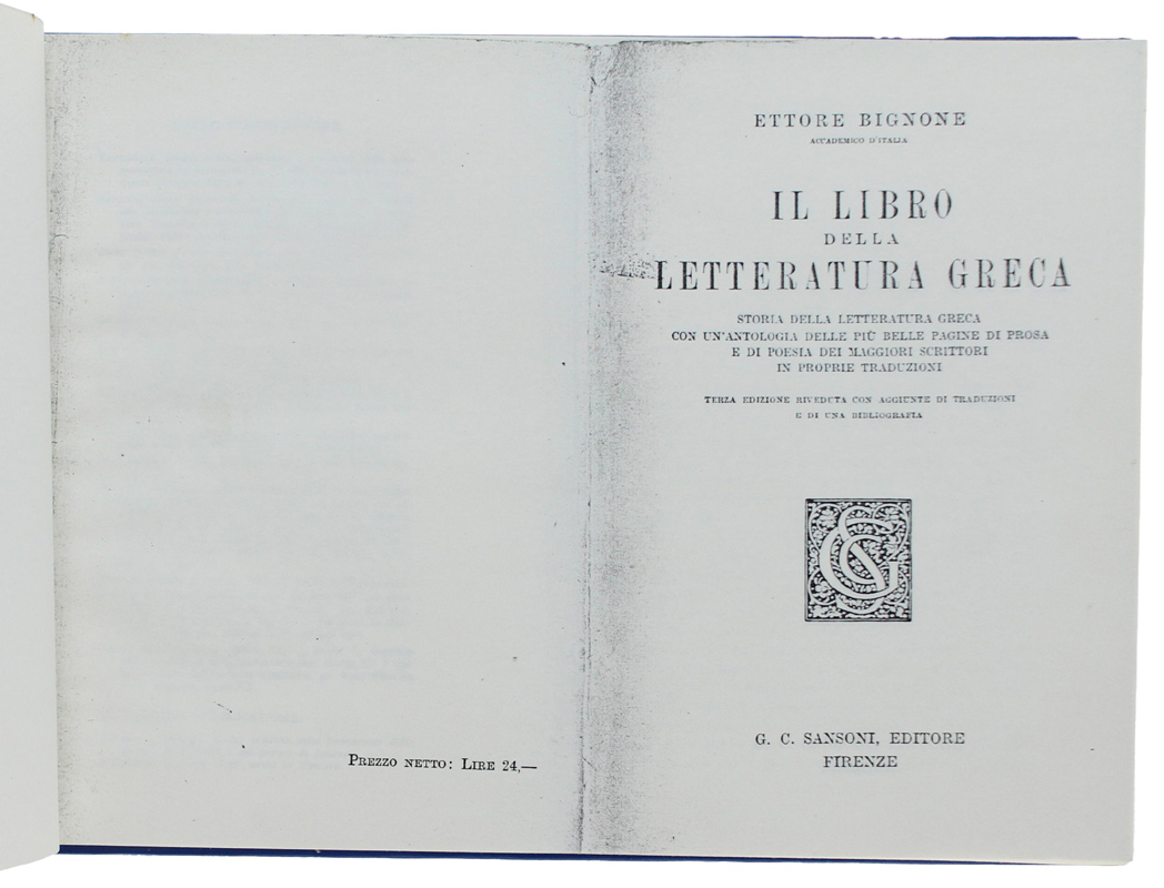 IL LIBRO DELLA LETTERATURA GRECA. Storia della letteratura greca con …