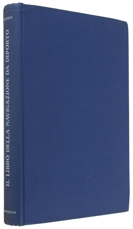 IL LIBRO DELLA NAVIGAZIONE DA DIPORTO.
