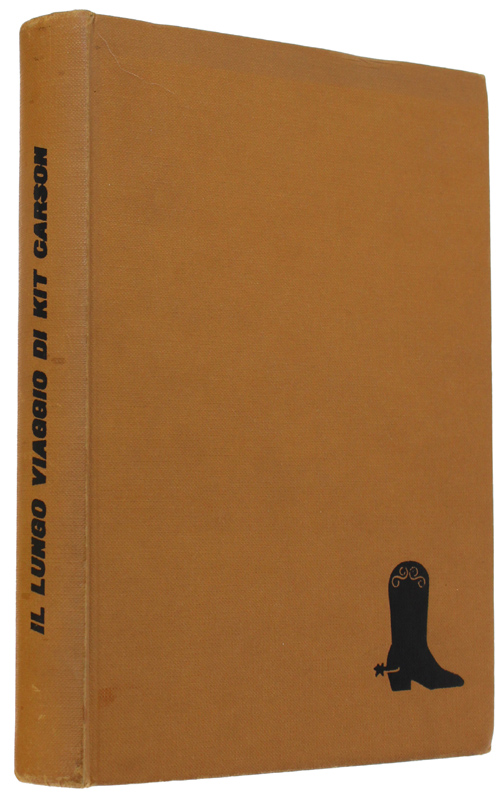 IL LUNGO VIAGGIO DI KIT CARSON