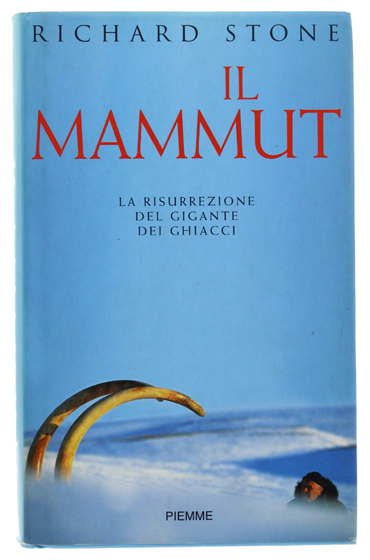 IL MAMMUT - La risurrezione del gigante dei ghiacci [come …