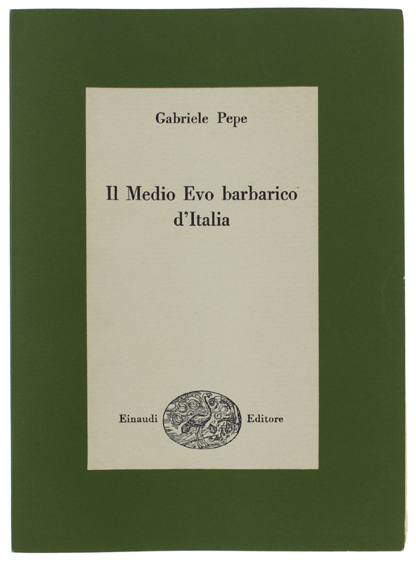 IL MEDIO EVO BARBARICO D'ITALIA.