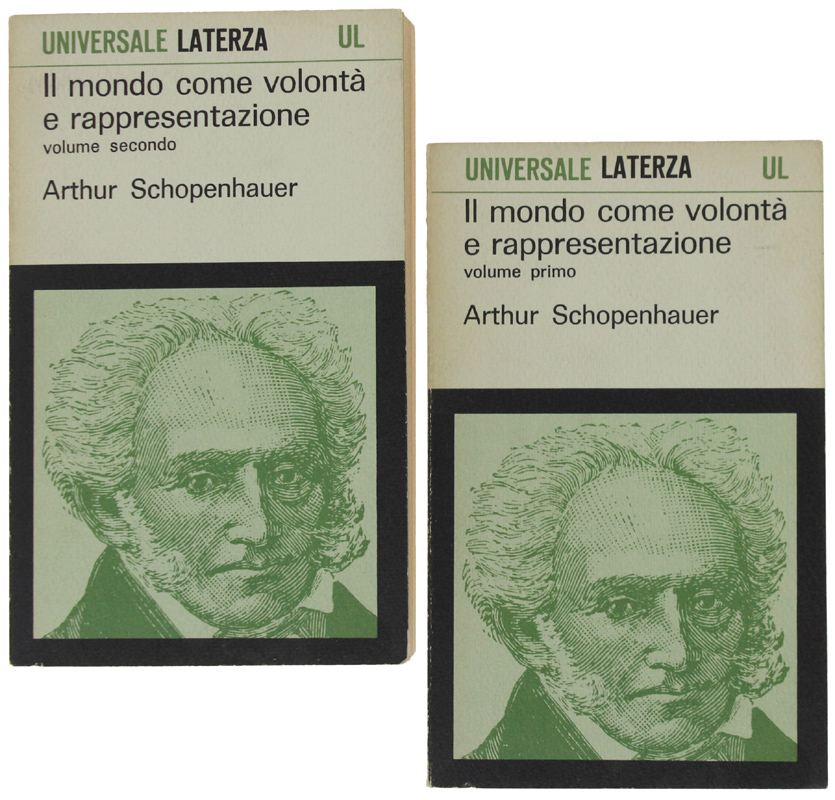 IL MONDO COME VOLONTA' E RAPPRESENTAZIONE. Introduzione di Cesare Vasoli