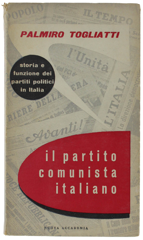 IL PARTITO COMUNISTA ITALIANO.