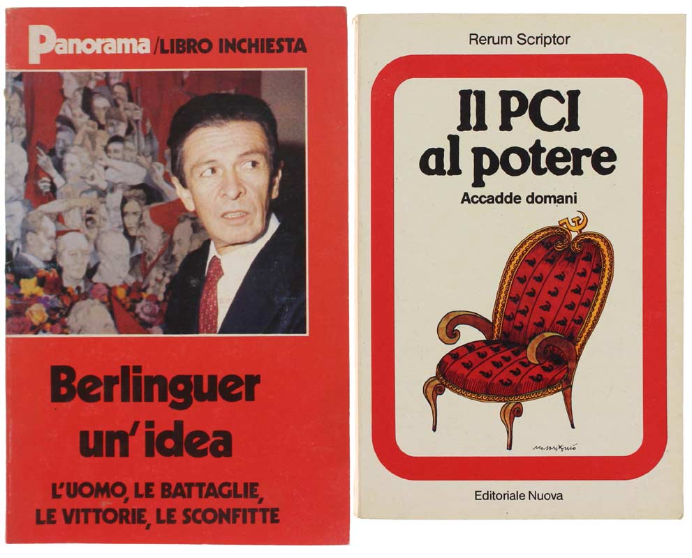 IL PCI AL POTERE. Accadde domani + BERLINGUER UN'IDEA