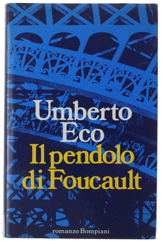 IL PENDOLO DI FOUCAULT. [2a edizione]