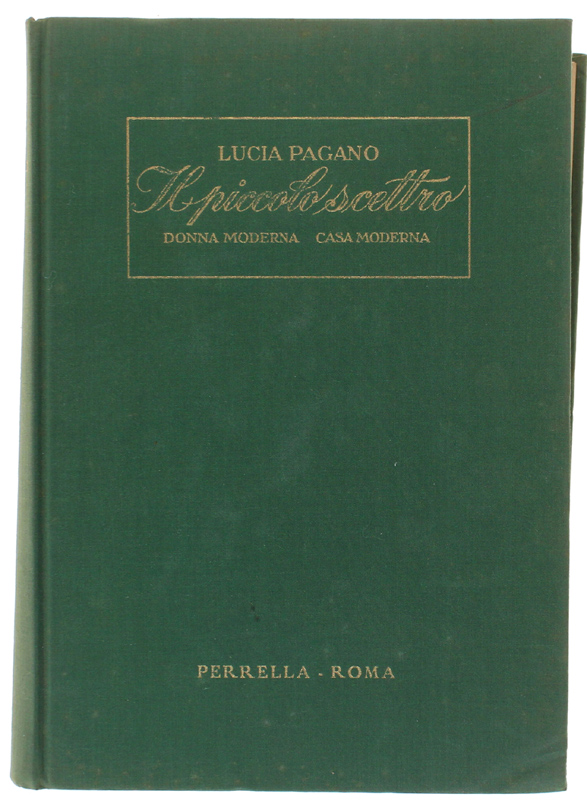 IL PICCOLO SCETTRO. Donna moderna - casa moderna.