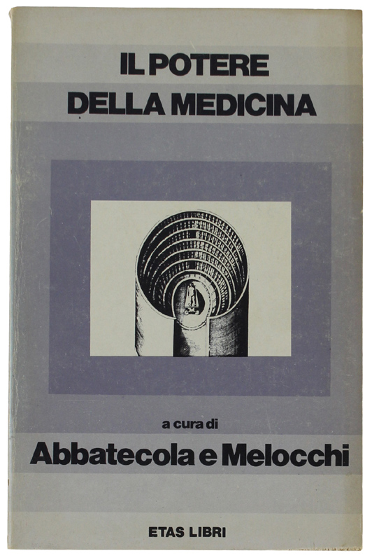 IL POTERE DELLA MEDICINA