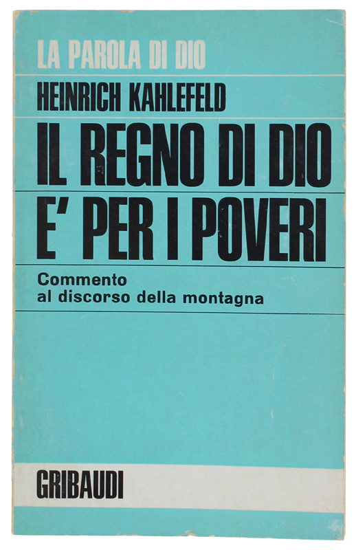 IL REGNO DI DIO E' PER I POVERI. Commento al …